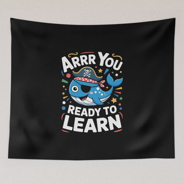 Item preview, ARRR YOU READY TO LEARN designed and sold by jkrphoto.