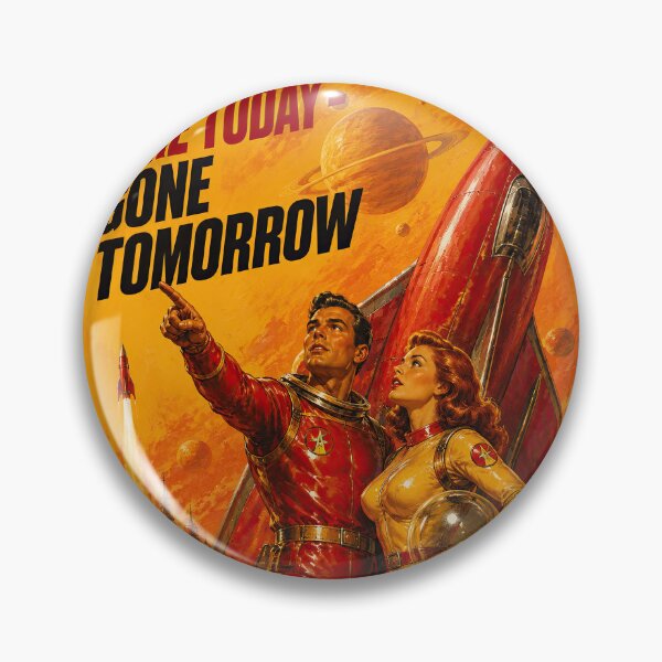 Item preview, Here Today Gone Tomorrow – Retro Space Adventure designed and sold by obstinator.