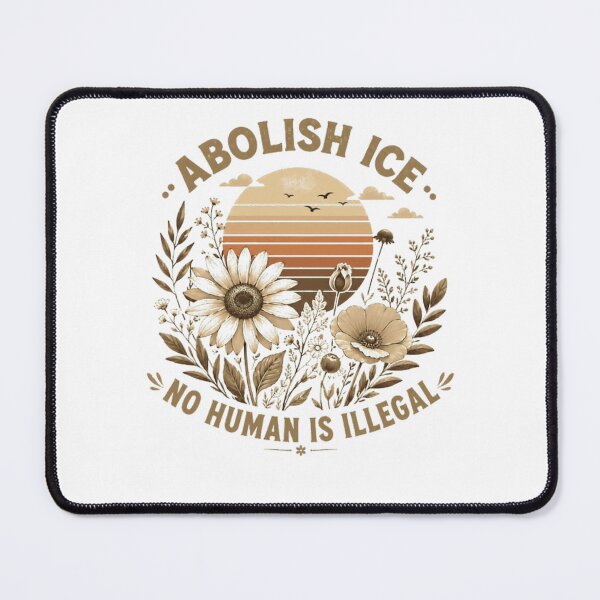 Item preview, Abolish Ice No Human Is Illegal Immigration Rights Activist Social Justice designed and sold by HumansStuck12.