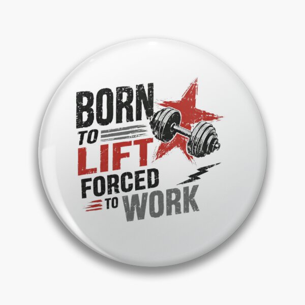 Item preview, Born To Lift Forced To Work Weightlifting Gym Lifter Bodybuilder designed and sold by SkeletonsDanger.