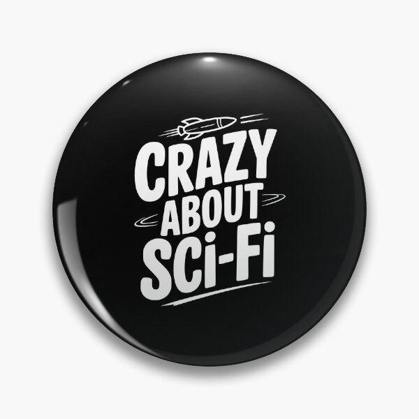Item preview, Crazy About Sci-Fi designed and sold by Frank Ring.
