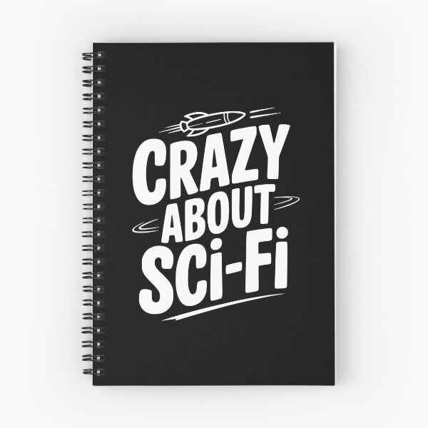 Item preview, Crazy About Sci-Fi designed and sold by Frank Ring.