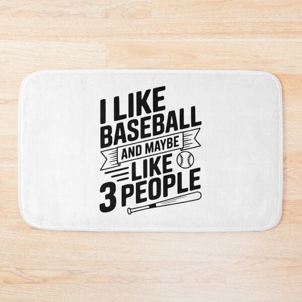 Item preview, I Like Baseball And Maybe Like 3 People designed and sold by Frank Ring.