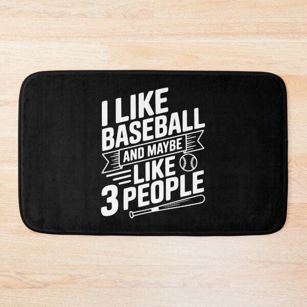 Item preview, I Like Baseball And Maybe Like 3 People designed and sold by Frank Ring.