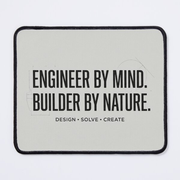 Item preview, Engineer By Mind Builder by Nature designed and sold by Amr Darwish Graphic designer.