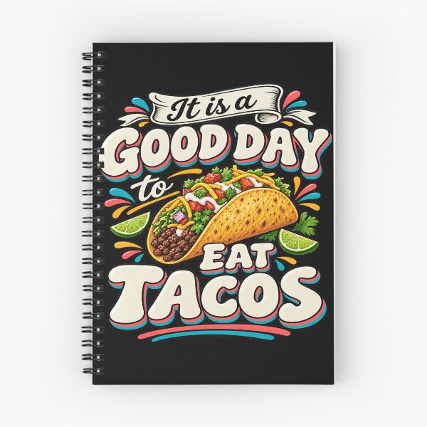 Item preview, It Is a Good Day to Eat Tacos designed and sold by LST-Desings.