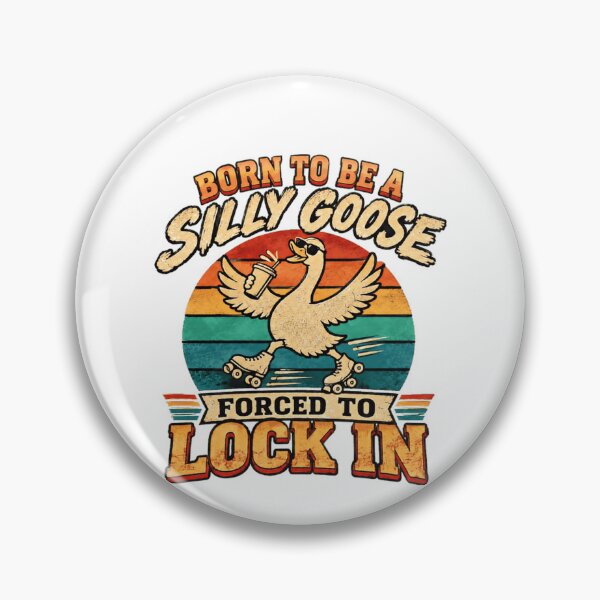 Item preview, Born To Be A Silly Goose Forced To Lock In Roller Skating Funny Quote designed and sold by HumansStuck12.