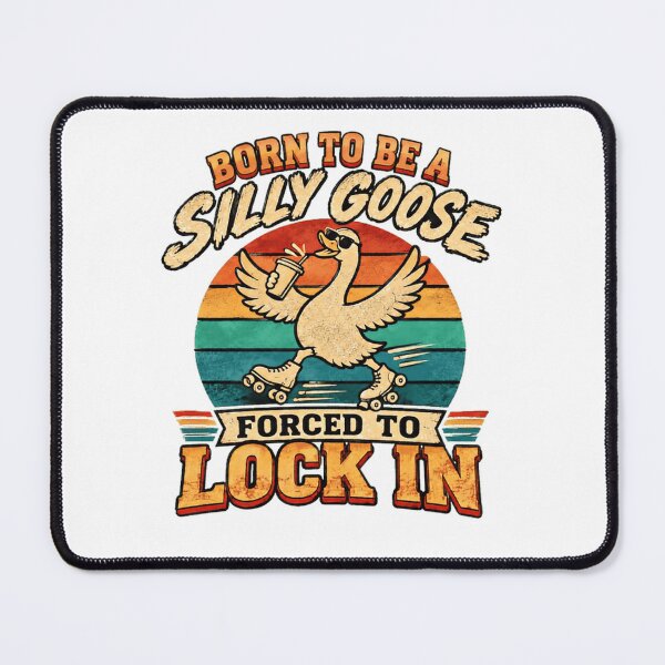 Item preview, Born To Be A Silly Goose Forced To Lock In Roller Skating Funny Quote designed and sold by HumansStuck12.