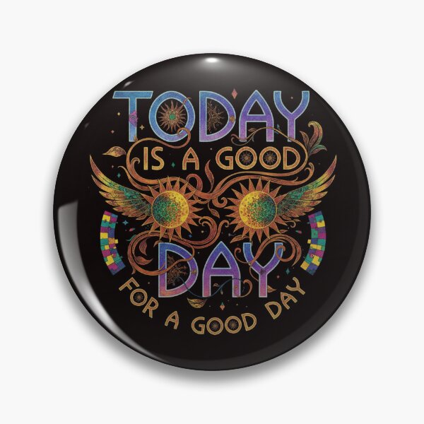 Item preview, Today Is A Good Day For A Good Day designed and sold by SkrabinhoArt.