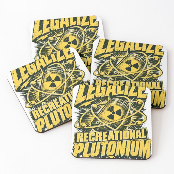 Item preview, Legalize Recreational Plutonium Nuclear Science Humor Dark Edgy Statement designed and sold by SkeletonsDanger.