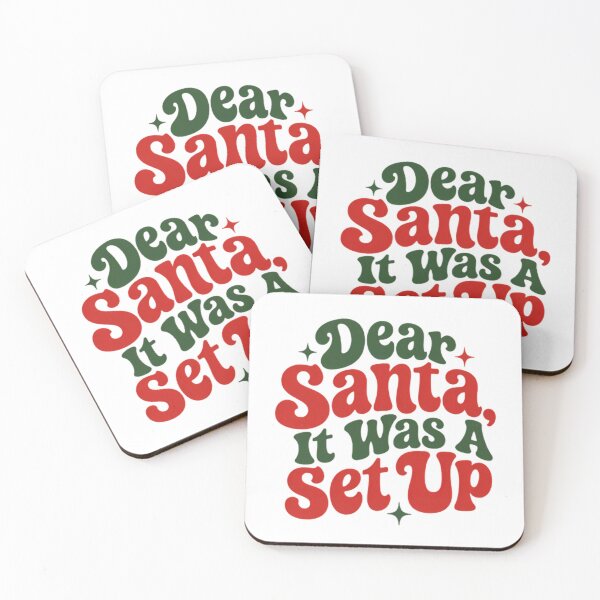 Item preview, Dear Santa It Was A Set Up Funny Christmas Typography designed and sold by KingP1.