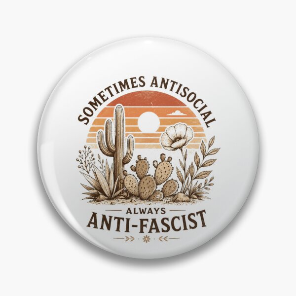 Item preview, Sometimes Antisocial Always Anti-Fascist Political Activist Introvert Quote designed and sold by HumansStuck12.