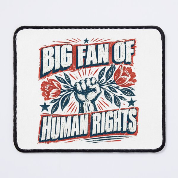 Item preview, Big Fan Of Human Rights Social Justice Activist Advocate designed and sold by SkeletonsDanger.
