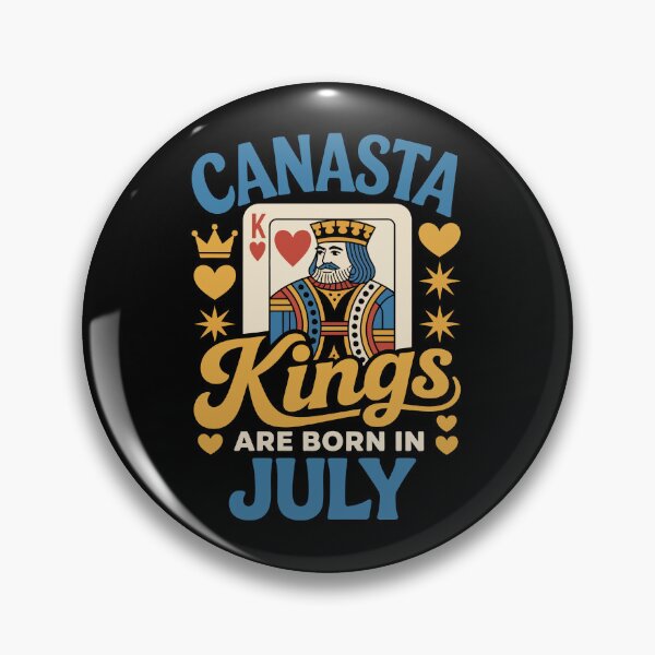 Item preview, CANASTA Kings ARE BORN IN July designed and sold by jkrphoto.