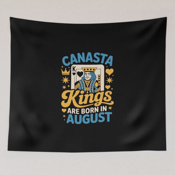 Item preview, CANASTA Kings ARE BORN IN August designed and sold by jkrphoto.