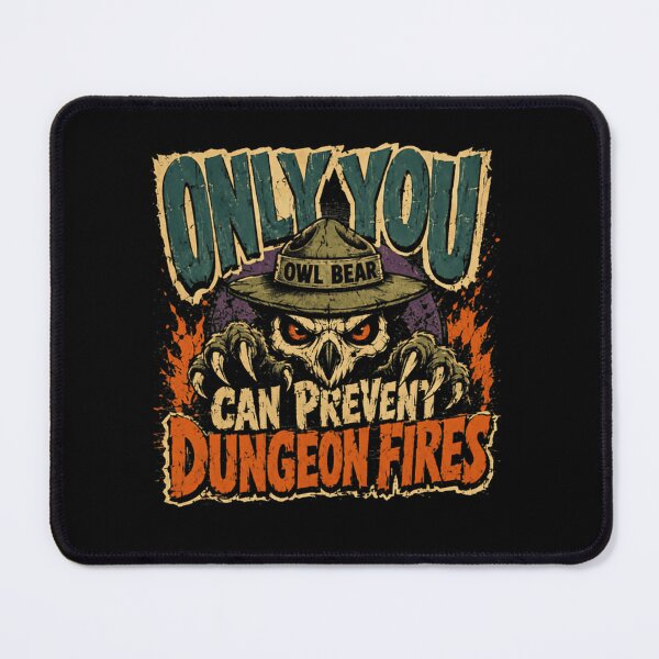 Item preview, Only You Can Prevent Dungeon Fires Owl Bear Dungeons And Dragons Tabletop RPG Gamer designed and sold by RetroMini2026.