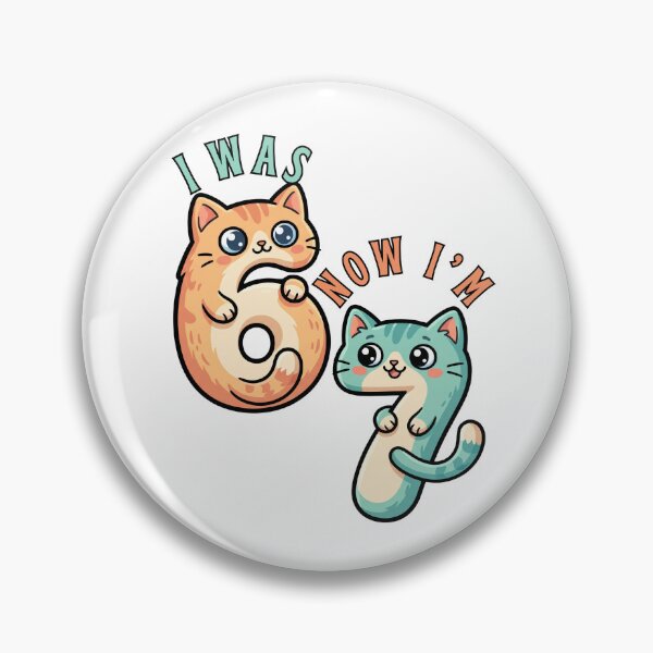 Item preview, now i am 7 funny birthday design 6 7 six seven cat mom designed and sold by ArtDesignTp.