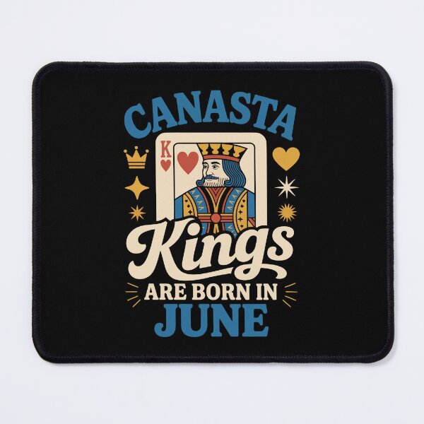 Item preview, CANASTA Kings ARE BORN IN June designed and sold by jkrphoto.