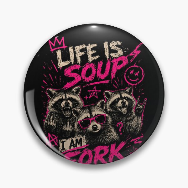 Item preview, Raccoon Life Is Soup I Am Fork Funny Sarcasm Rebellious Quote designed and sold by RetroMini2026.