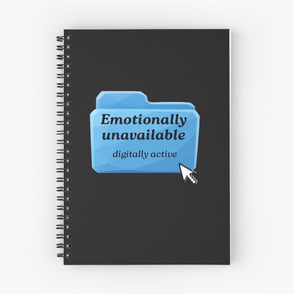 Item preview, Emotionally Unavailable & Digitally Active - Dark Academia Existential Dread Sarcastic Tee designed and sold by NinaCorner.