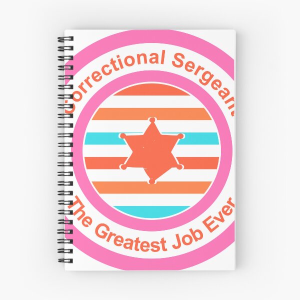 Item preview, Correctional Sergeant The Greatest Job Ever designed and sold by TheIconSmith.