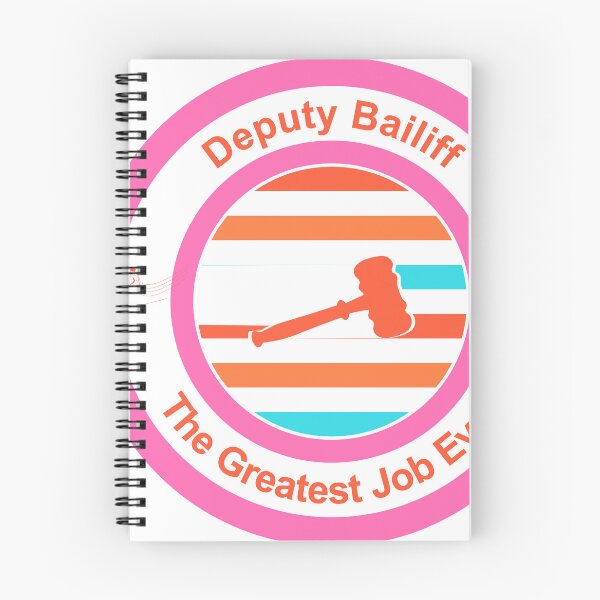 Item preview, Deputy Bailiff The Greatest Job Ever designed and sold by TheIconSmith.