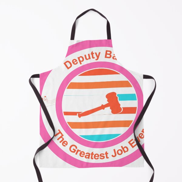 Item preview, Deputy Bailiff The Greatest Job Ever designed and sold by TheIconSmith.