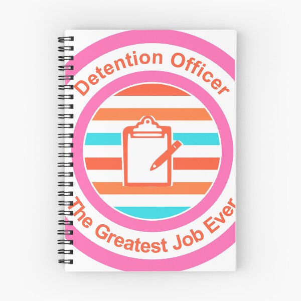 Item preview, Detention Officer The Greatest Job Ever designed and sold by TheIconSmith.