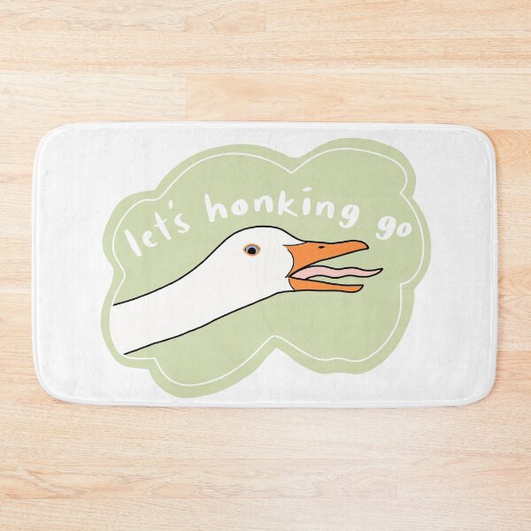 Item preview, Goose “Let’s honking go”, green w white text designed and sold by Shnuch.