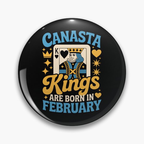 Item preview, CANASTA Kings ARE BORN IN February  designed and sold by jkrphoto.