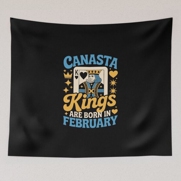 Item preview, CANASTA Kings ARE BORN IN February  designed and sold by jkrphoto.