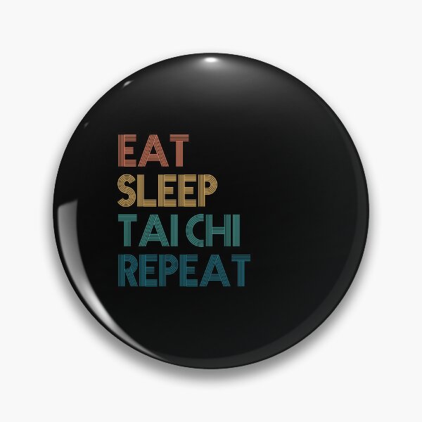 Artikelvorschau, Essen, Schlafen, Tai Chi, Wiederholen – Geschenk für Tai-Chi-Fans entworfen und verkauft von kindxinn.