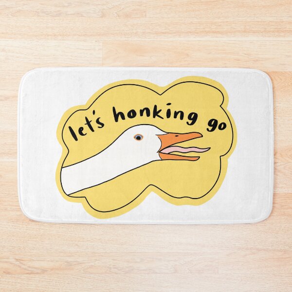 Item preview, Goose “Let’s honking go”, yellow w black text designed and sold by Shnuch.