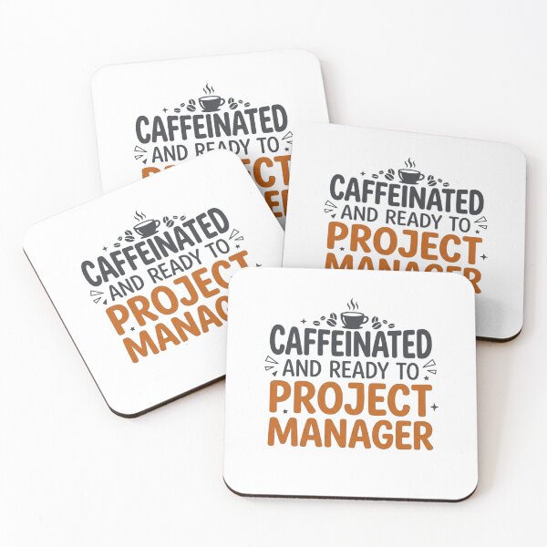 Item preview, Caffeinated and Ready to Project Manager Funny Office Humor Coffee Lover Professional designed and sold by raedattia.