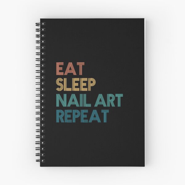 Item preview, Eat Sleep Nail Art Repeat - Gift For Nail Art Fans designed and sold by kindxinn.
