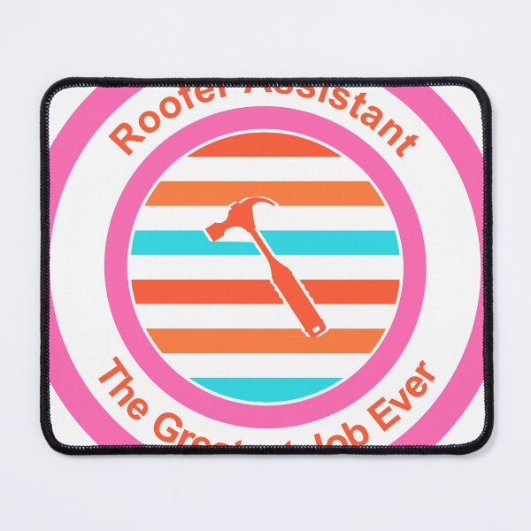 Item preview, Roofer Assistant The Greatest Job Ever designed and sold by TheIconSmith.