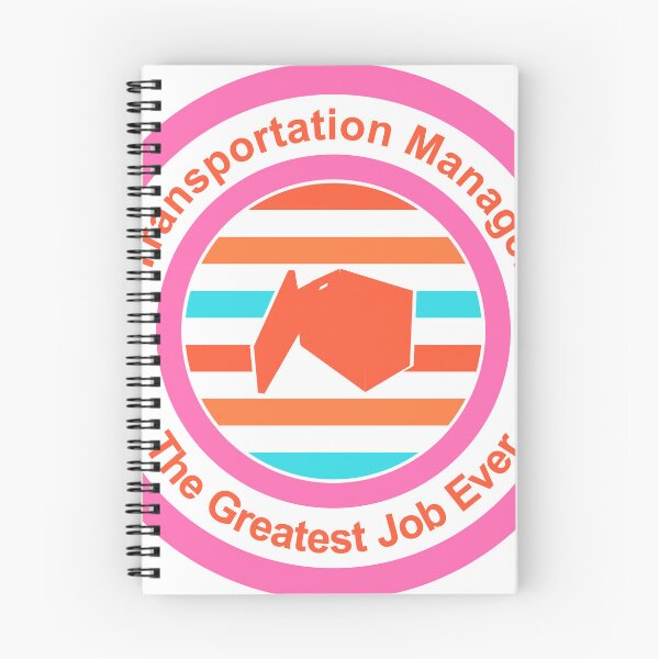 Item preview, Transportation Manager The Greatest Job Ever designed and sold by TheIconSmith.