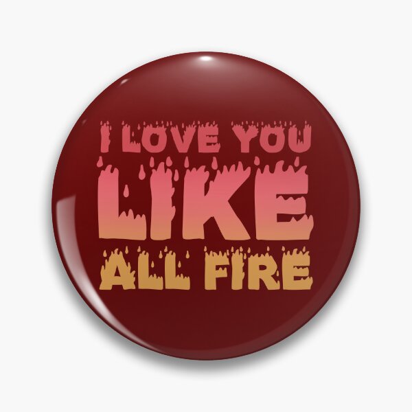 Item preview, I Love You Like All Fire - Book Quote Typography designed and sold by Kendresson.