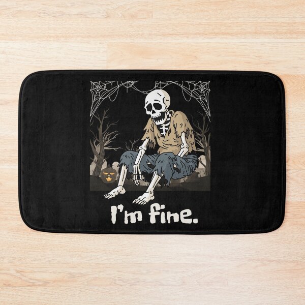 Item preview, I'm fine skeleton funny design designed and sold by SvarunPogani.