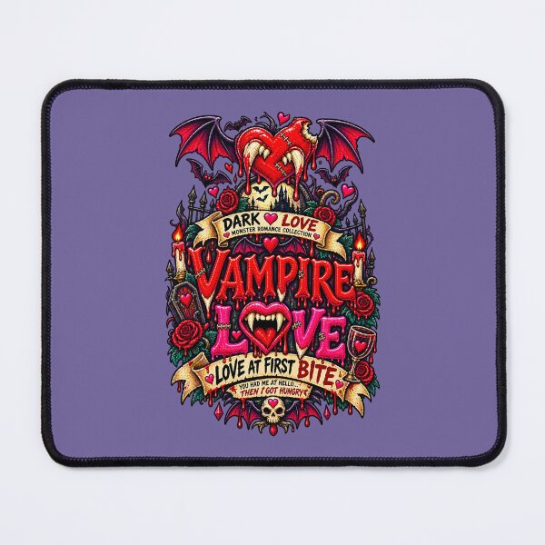 Item preview, DARK LOVE ❤️ - MONSTER ROMANCE COLLETION -  VAMPIRE LOVE - YOU HAD ME AT HELLO ... THEN I GOT HUNGRY - v3 designed and sold by WheelieGdArt.