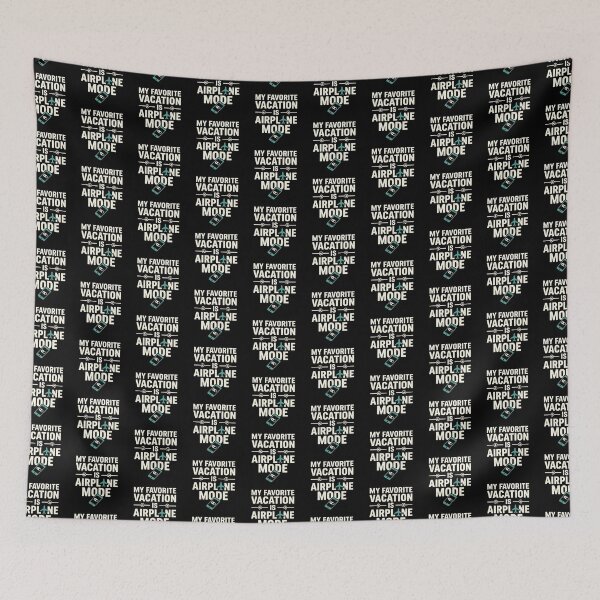 Item preview, My Favorite Vacation Is Airplane Mode Unplugged Humor designed and sold by DuckOddity.
