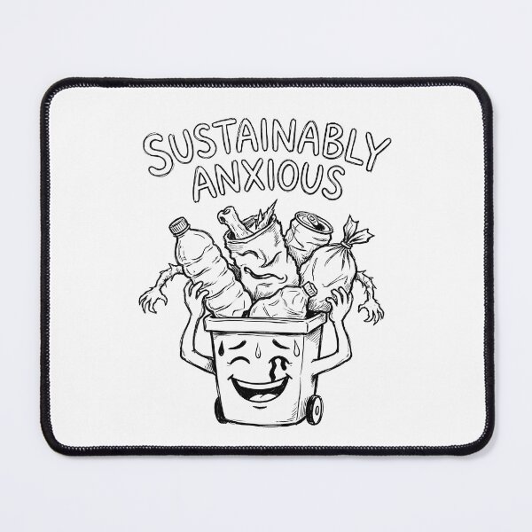 Item preview, Sustainably Anxious - Ironic Eco Anxiety & Climate Change Humor designed and sold by Dripcraft100.