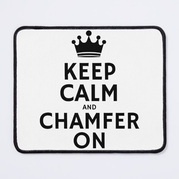 Item preview, Keep Calm and Chamfer On designed and sold by Tuff-Tags.