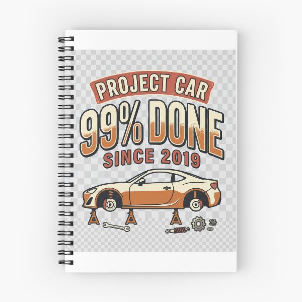 Item preview, Project Car 99% Done Since 2019 | Funny Garage Car Design designed and sold by slynamite.
