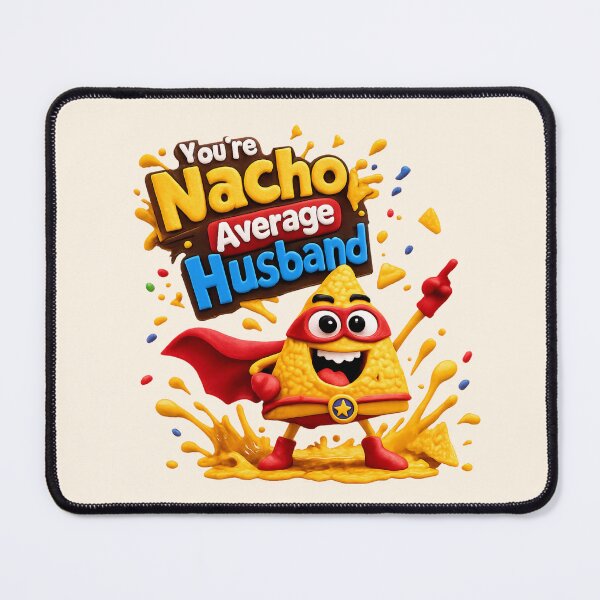 Item preview, Cute "You're Nacho Average Husband" | Kawaii Husband Superhero Birthday Pun designed and sold by Moons Studio.