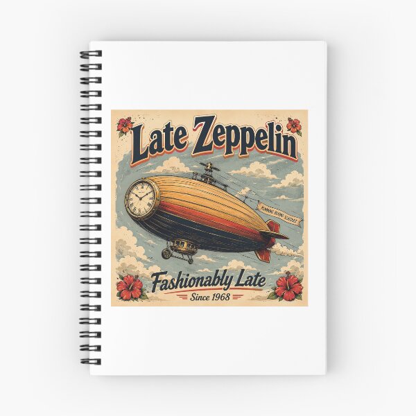 Item preview, Late Zeppelin Fashionably Late Since 1968 designed and sold by davitabros.