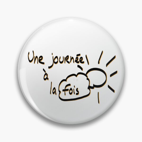 Item preview, One day at a time designed and sold by mousse-tache.