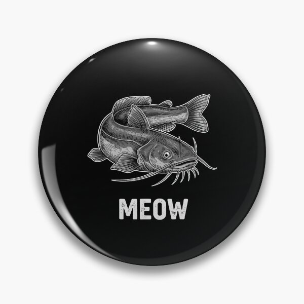 Item preview, Meow Catfish Angler Fishing Humor designed and sold by PopStars1993.