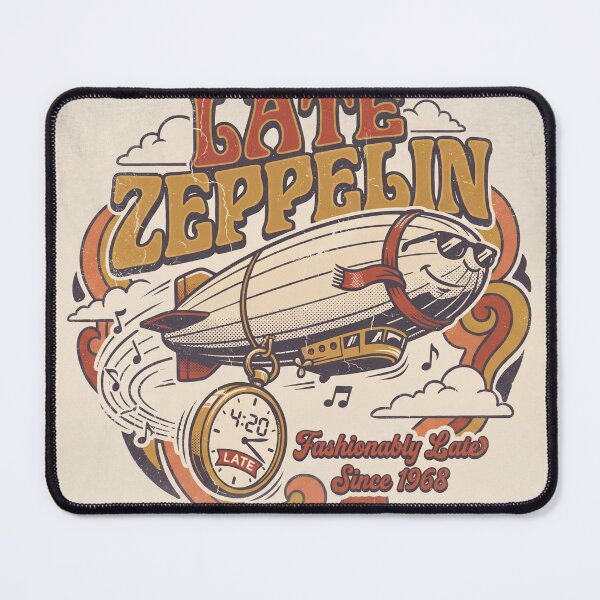 Item preview, Late Zeppelin Fashionably Late Since 1968 designed and sold by davitabros.
