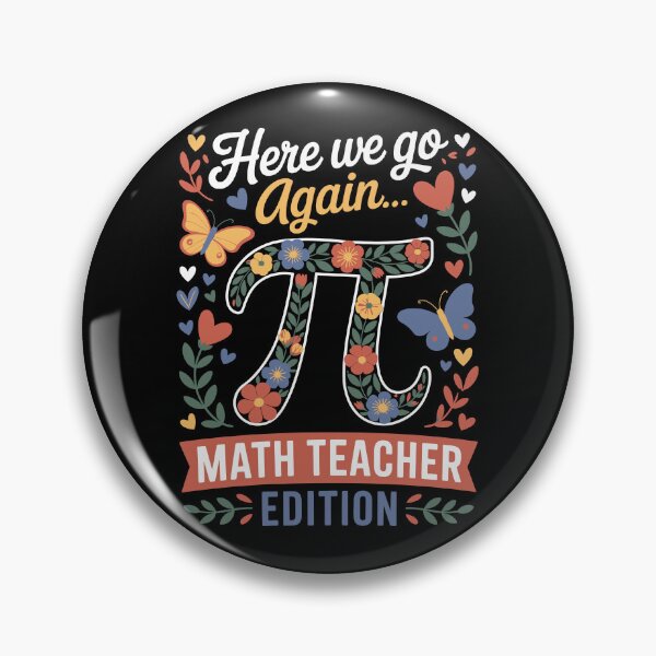 Item preview, Here we go again… π Math Teacher Edition designed and sold by jkrphoto.